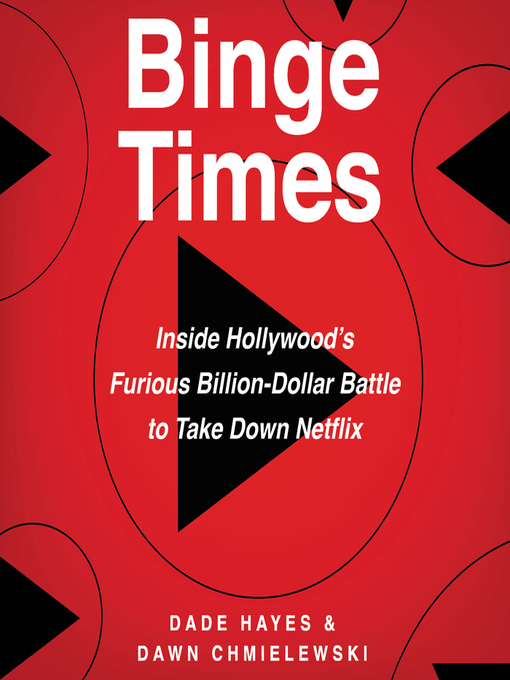 Title details for Binge Times by Dade Hayes - Wait list